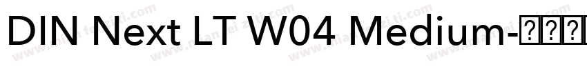 DIN Next LT W04 Medium字体转换
